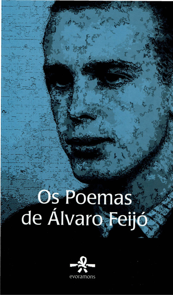Os Poemas de Álvaro Feijó