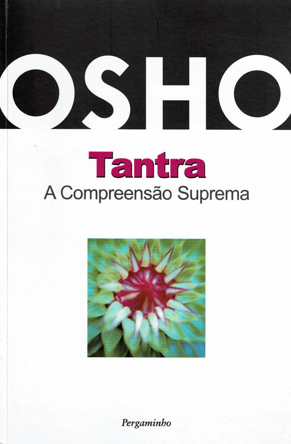 Tantra - A Compreensão Suprema