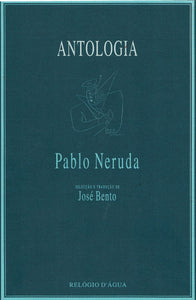 Antologia - Pablo Neruda