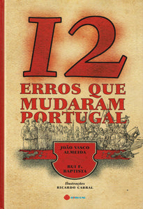 12 Erros que Mudaram Portugal