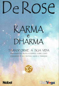 Karma e Dharma – Transforme a sua vida