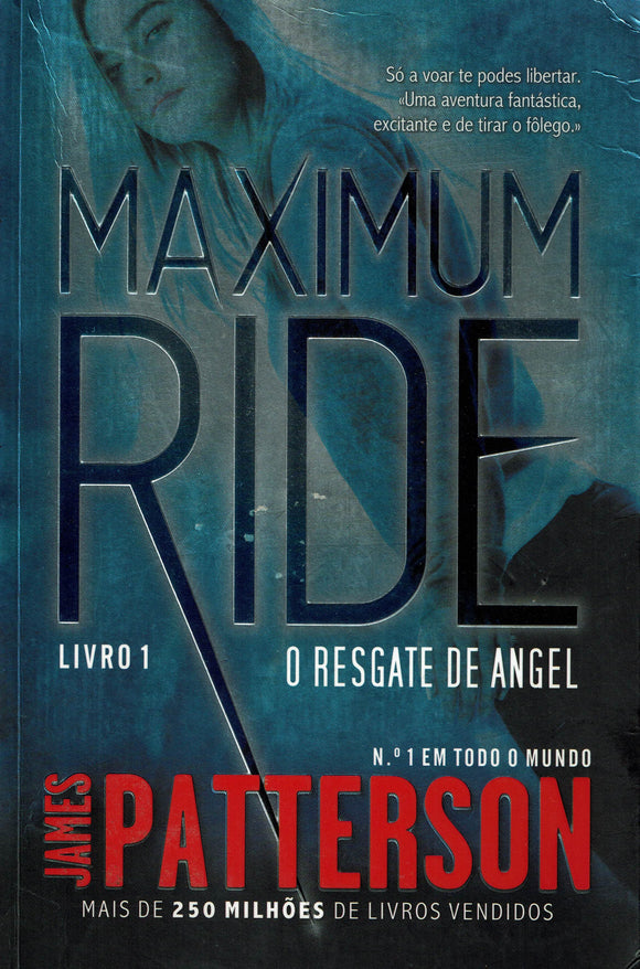 Maximum Ride N.º 1 - O Resgate de Angel