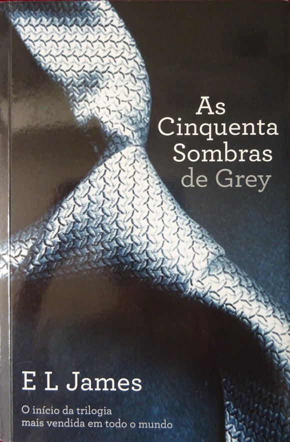 As Cinquentas Sombras de Grey - Volume I