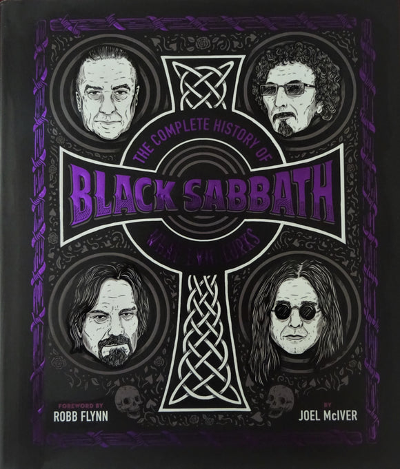 The Complete History of Black Sabbath - What Evil Lurks