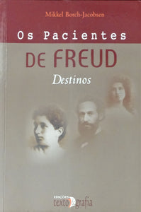 Os Pacientes de Freud - Destinos