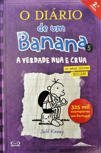 O Diário de um Banana 5 - A verdade nua e crua