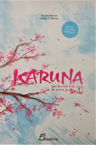 Karuna - Um dos mais belos ramos da árvore do reiki