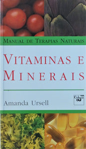 Manual de Terapias Naturais - Vitaminas e Minerais