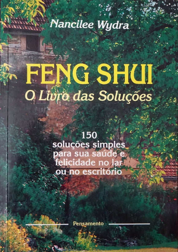 Feng Shui O Livro das Soluções