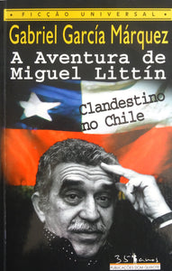 A Aventura de Miguel Littín