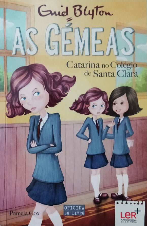 As Gémeas - Catarina no Colégio de Santa Clara (Volume 6)