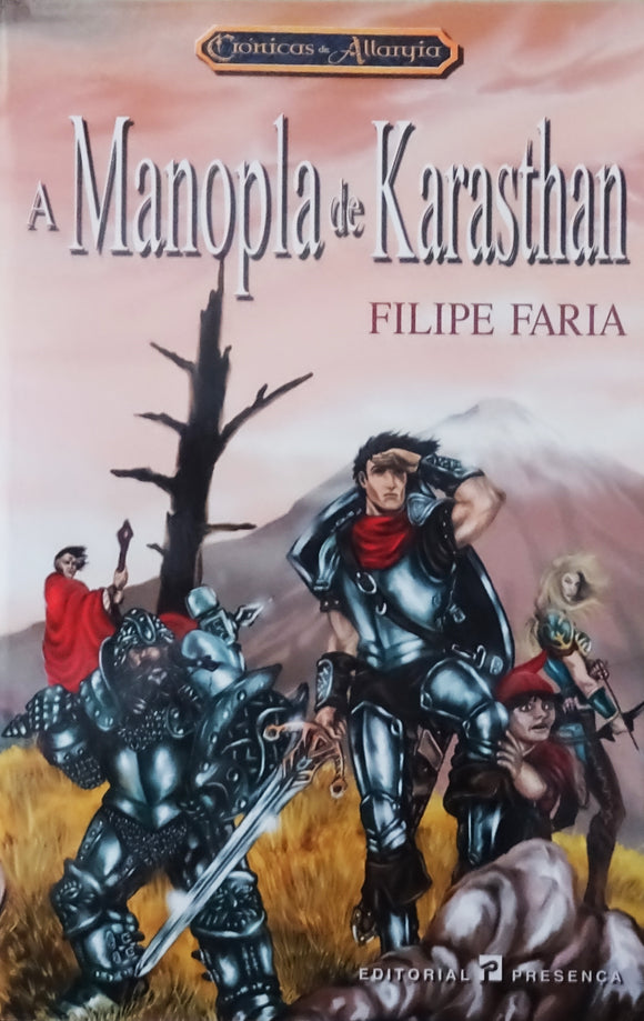 A Manopla de Karasthan - Crónicas de Allaryia - Livro I