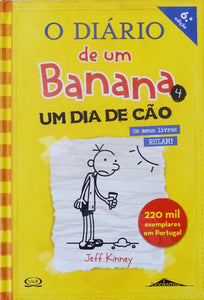 O Diário de um Banana - Livro 4: Um Dia de Cão