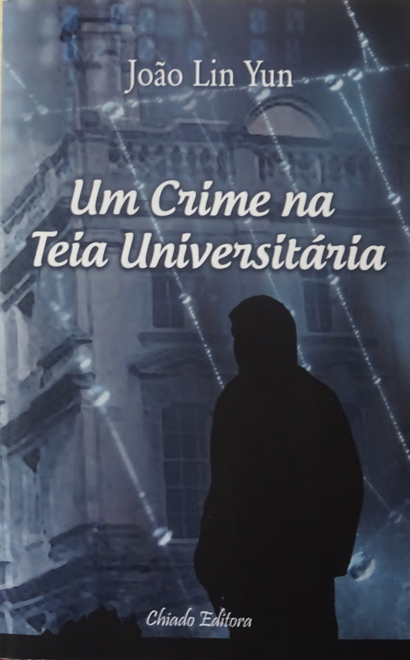 Um Crime na Teia Universitária