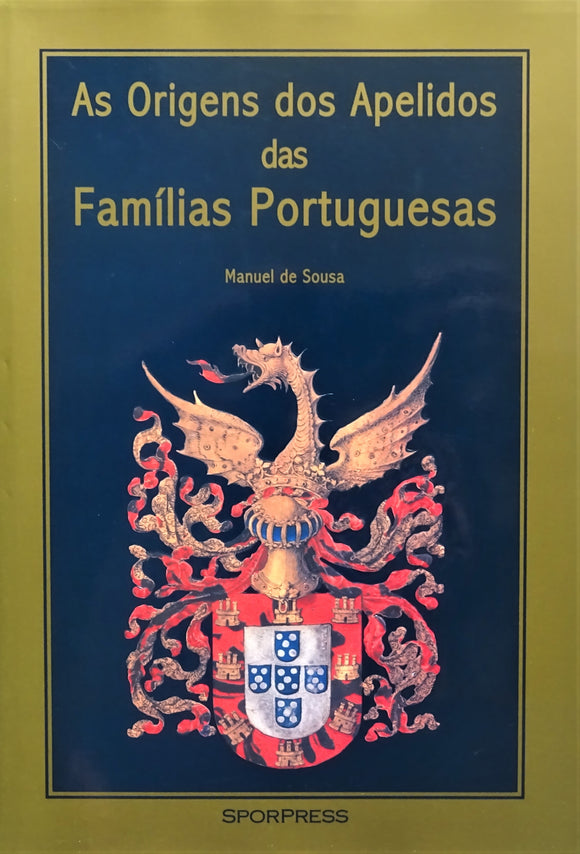 As Origens dos Apelidos das Famílias Portuguesas