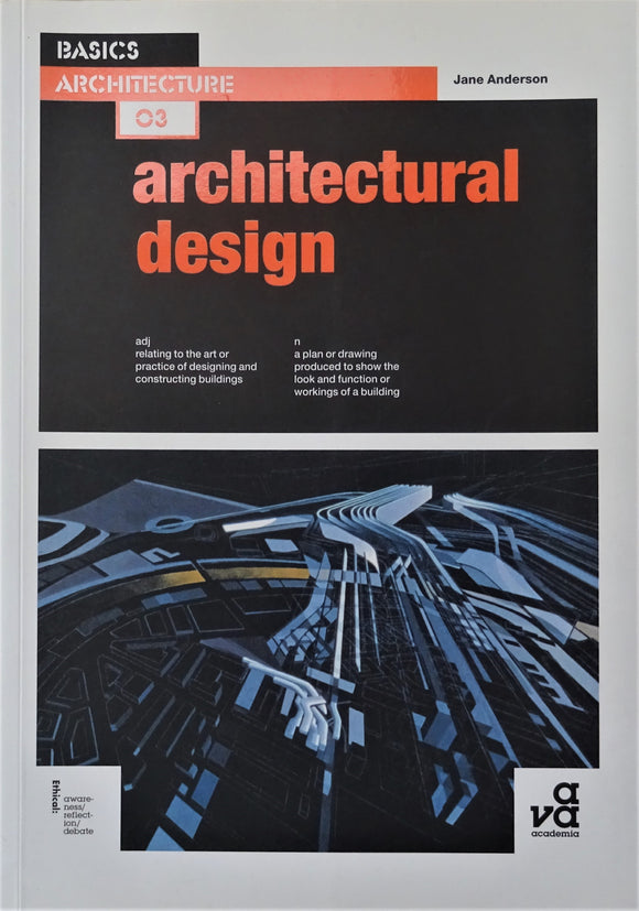 Basics Architecture 03: Architectural Design