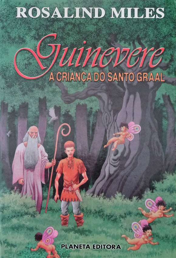 Guinevere III – A Criança do Santo Graal