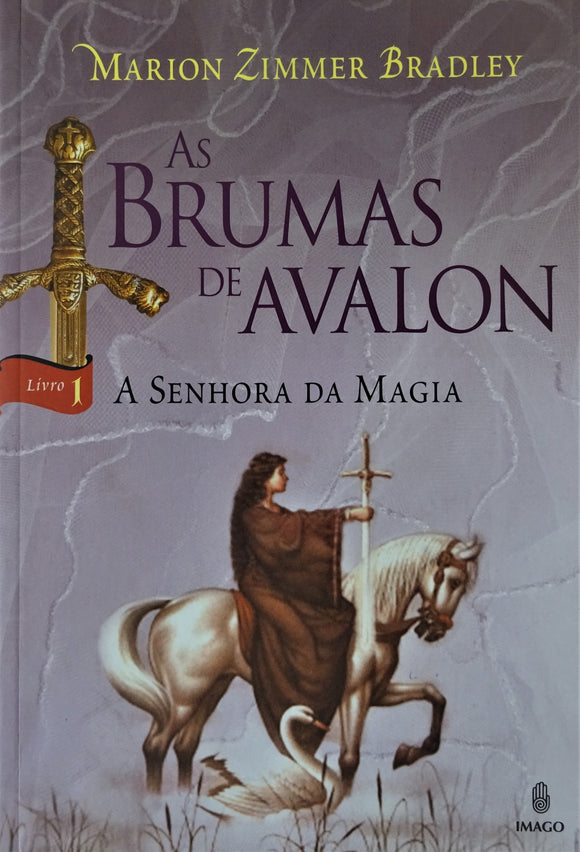 As Brumas de Avalon – Volume I - A Senhora da Magia