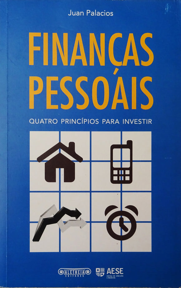 Finanças Pessoais – Quatro Princípios para Investir