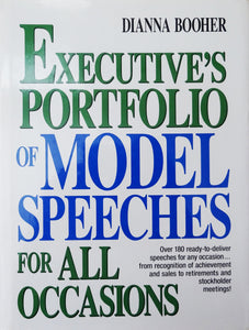 Executive’s Portfolio of Model Speeches for All Occasions
