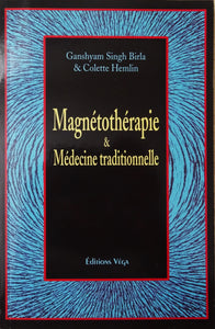Magnétothérapie & Médecine traditionnelle