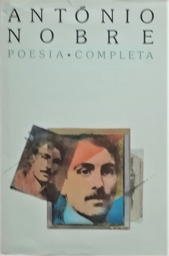 António Nobre - Poesia Completa