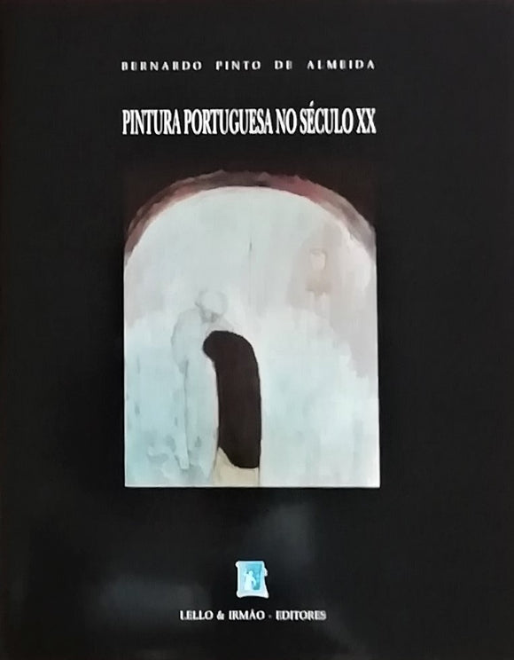 Pintura Portuguesa do Século XX